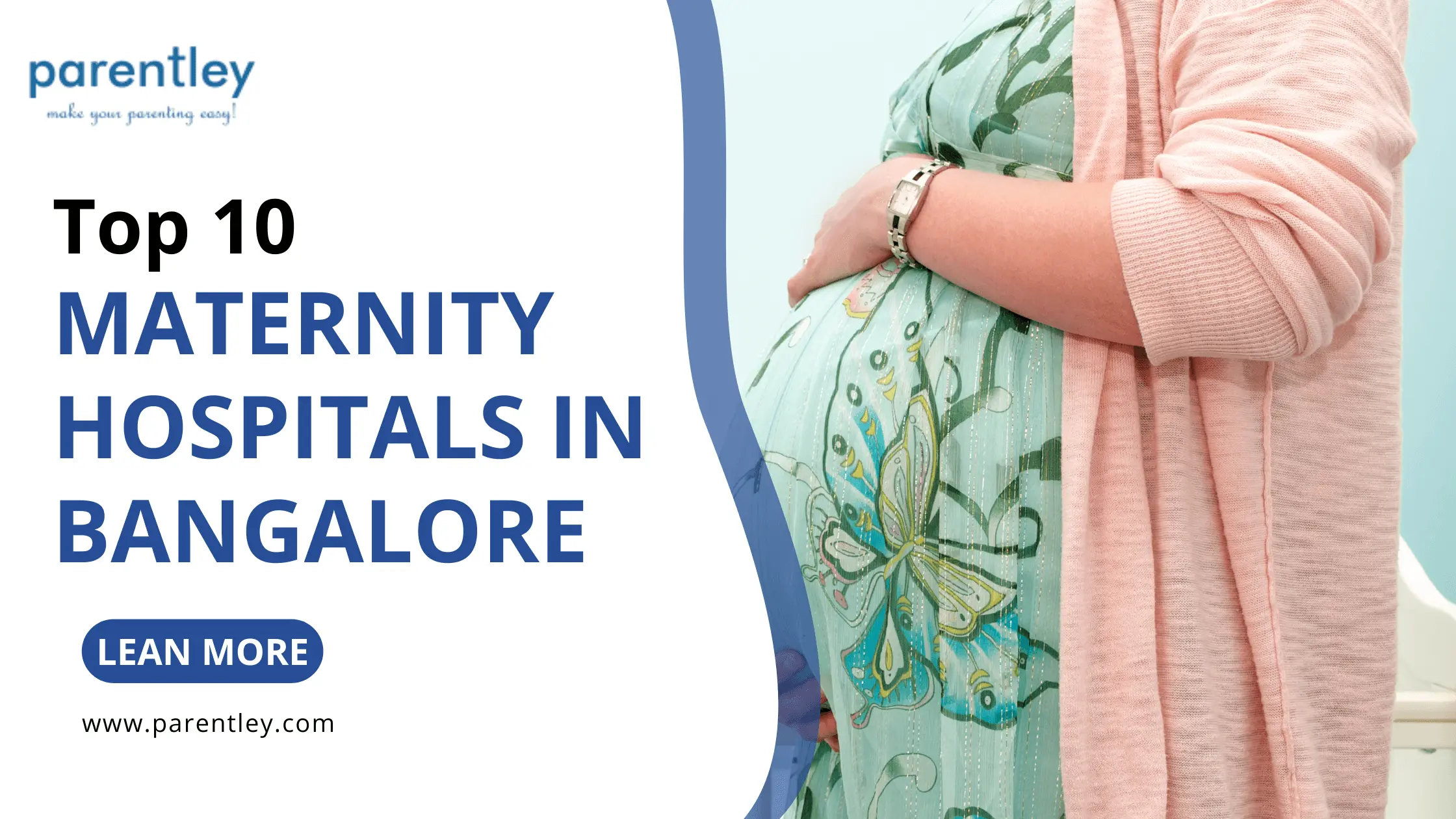 Top 10 Maternity Hospitals in Bangalore Parentley